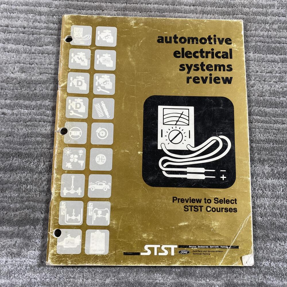 Vintage 1991 Automotive Electrical Systems Review Ford STST Training PB Manual